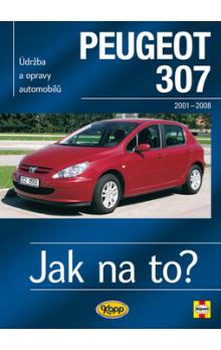 obálka: Peugeot 307 - Jak na to? od 2001 - 89.