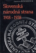 obálka: Slovenská národná strana 1918 - 1938