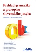 obálka: Prehľad gramatiky a pravopisu slovenského jazyka