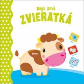 obálka: Moje prvé Zvieratká
