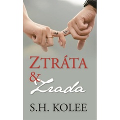 obálka: Ztráta a zrada