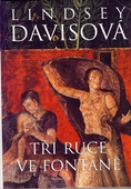 obálka: Tři ruce ve fontáně