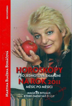 obálka: Horoskopy pro jednotlivá znamení na rok 2011 - měsíc po měsíci