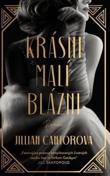 obálka: Krásni malí blázni