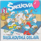 obálka: Šmolkovia – Šmolkovská oslava CD
