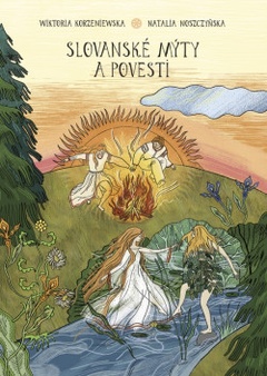 obálka: Slovanské mýty a povesti