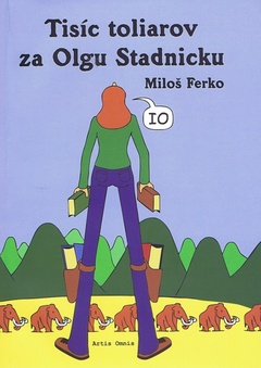obálka: Tisíc toliarov za Olgu Stadnicku