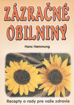 obálka: Zázračné obilniny