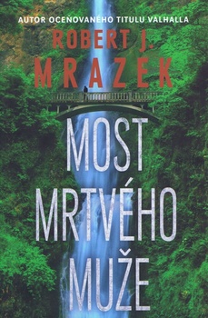 obálka: Most mrtvého muže