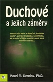 obálka: Duchové a jejich záměry