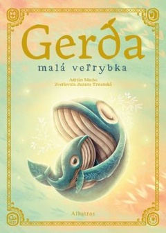 obálka: Gerda. Malá veľrybka