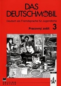 obálka: Das Deutschmobil 3 - pracovný zošit
