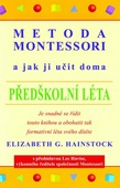 obálka: Metoda montessori a jak ji učit doma