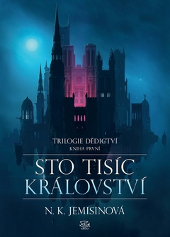 obálka: STO TISÍC KRÁLOVSTVÍ I.