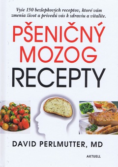 obálka: Pšeničný mozog- recepty