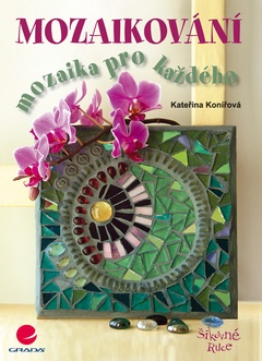 obálka: Mozaikování - Mozaika pro každého