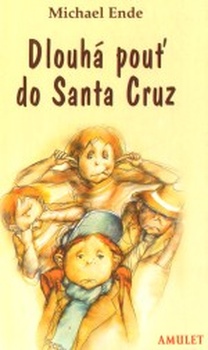 obálka: DLOUHÁ POUŤ DO SANTA CRUZ