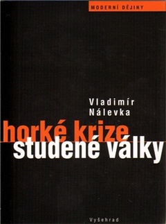 obálka: Horké krize studené války