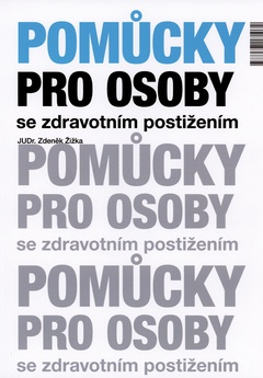 obálka: Pomůcky pro osoby se zdravotním postižením