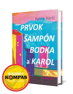 obálka: Prvok, Šampón, Bodka a Karol