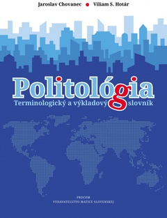 obálka: Politológia - terminologický a výkladový slovník