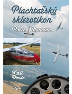 obálka: Plachtařský sklerotikon