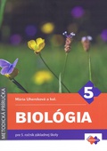 obálka: Metodická príručka k učebnici biológie pre 5. ročník ZŠ