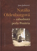 obálka: Natália Oldenburgová - zabudnutá perla Ponitria