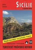 obálka: Sicílie a Liparské ostrovy - nejkrásnější turistické trasy