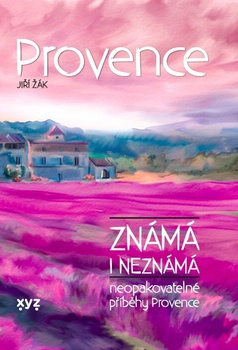 obálka: Provence známá i neznámá