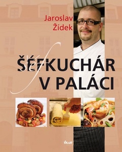 obálka: Šéfkuchár v paláci, 2. vydanie