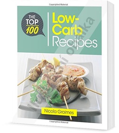 obálka: 100 nejlepších receptů s nízkou hladinou cukru: rychlá a výživná jídla