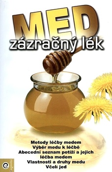 obálka: Med – zázračný lék