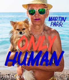 obálka: Martin Parr: Only Human