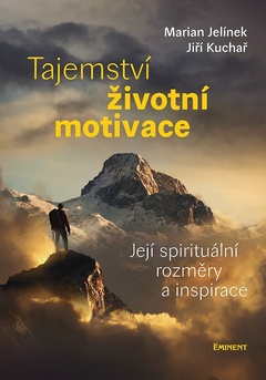 obálka: Tajemství životní motivace
