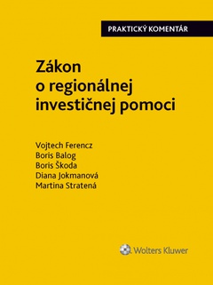 obálka: Zákon o regionálnej investičnej pomoci - praktický komentár