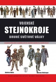 obálka: Vojenské stejnokroje druhé světové války