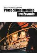 obálka: Prosociálne morálne uvažovanie