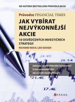obálka: Průvodce Financial Times: Jak vybírat nejvýkonnější akcie