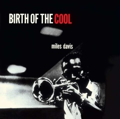 obálka: Miles Davis:  Birth of the Cool -HQ- (180g)