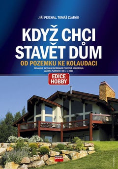 obálka: Když chci stavět dům