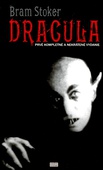 obálka: Dracula - prvé kompletné a neskrátené vydanie