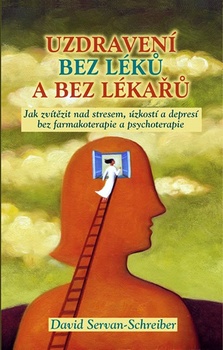 obálka: Uzdravení bez léků a bez lékařů 