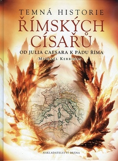 obálka: Temná historie římských císařů