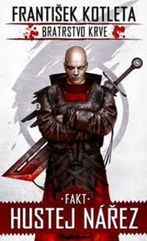 obálka: Bratrstvo krve 2 - Fakt hustej nářez 