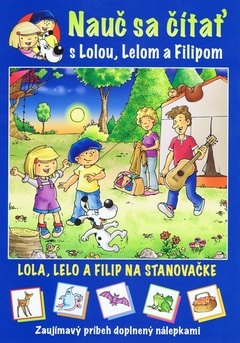 obálka: Nauč sa čítať - Lola, Lelo a Filip na stanovačke