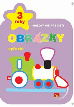 obálka: Maľovanie pre deti - Obrázky vyfarbi (3 roky)