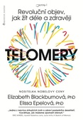obálka: Telomery - Revoluční objev, jak žít déle a zdravěji