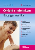 obálka: Cvičení s miminkem - Baby gymnastika
