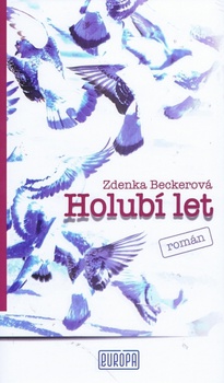 obálka: Holubí let
